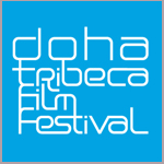 Doha tribeca film festival Doha tribeca film festival